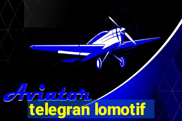 telegran lomotif